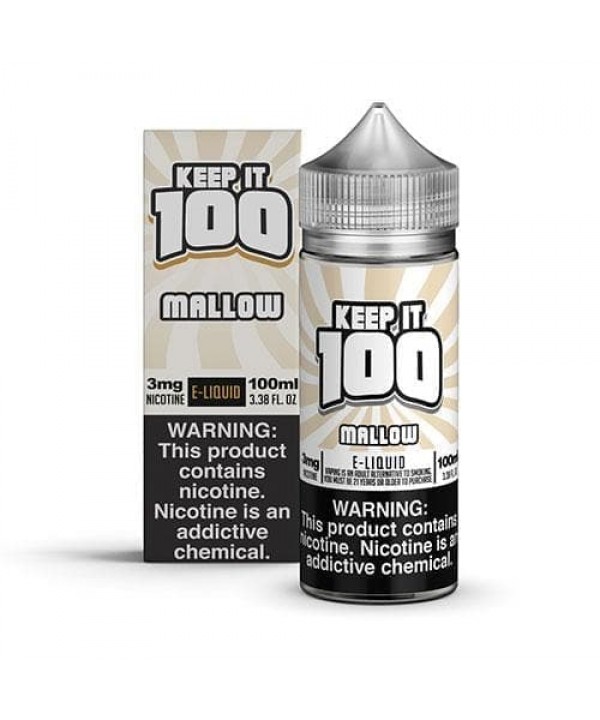 Keep It 100 Mallow eJuice