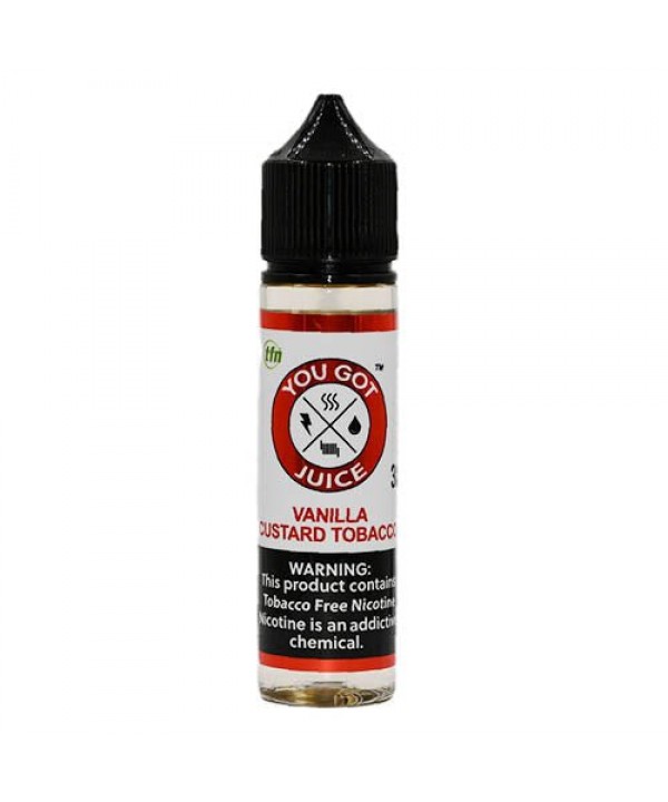 You Got Juice Vanilla Custard Tobacco eJuice